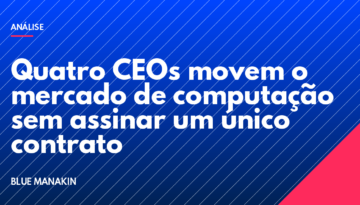 Quatro CEOs movem o mercado de computação sem assinar um único contrato