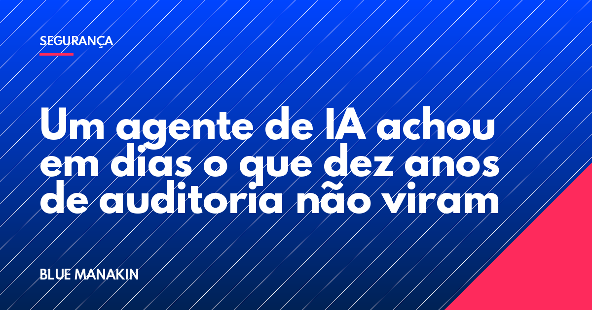 Um agente de IA achou em dias o que dez anos de auditoria não viram